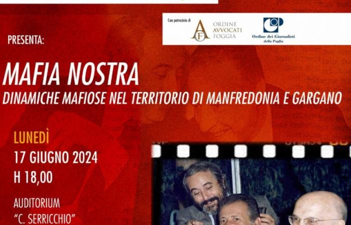 Manfredonia, il 17° evento “La nostra Mafia”. Dinamiche mafiose nel Manfredoniano e nel Garganico” – .