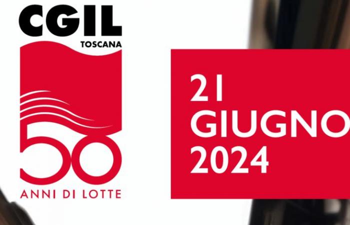 50 anni della CGIL Toscana, iniziativa del 21 giugno a Montelupo F.no – .