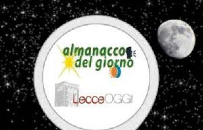 ALMANACCO DEL GIORNO – LecceOggi – .